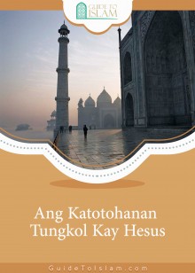 Ang Katotohanan Tungkol Kay Hesus