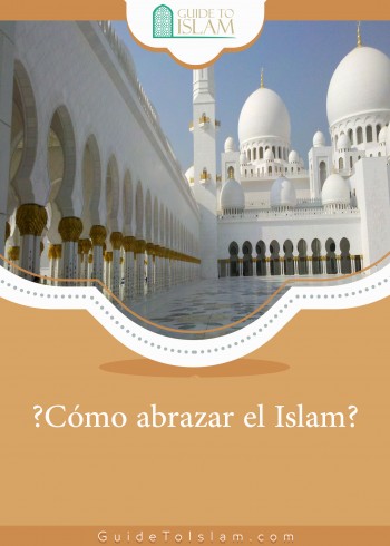 ¿CÓMO ABRAZAR EL ISLAM?