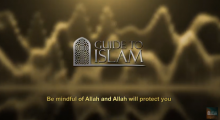 Be mindful of Allah and Allah will protect you