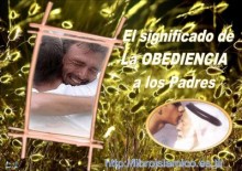 La Obediencia y el Respeto a los Padres