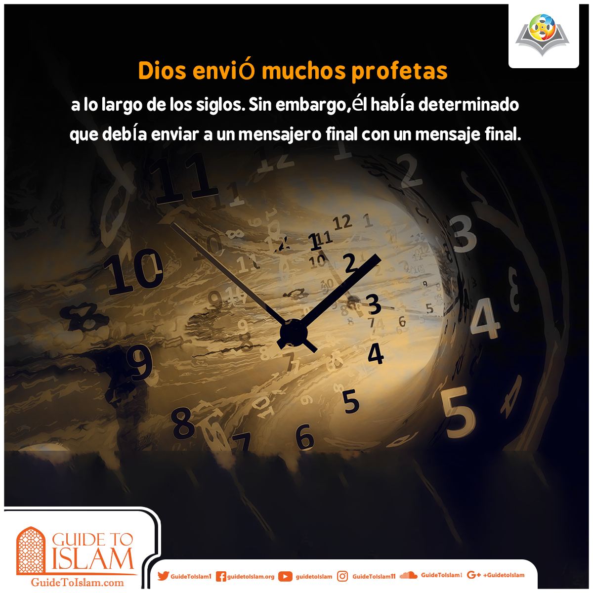 Dios Envió al Último Profeta